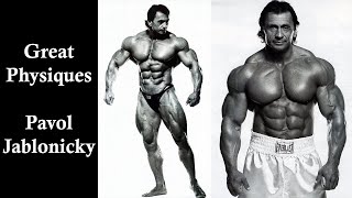 Great Physiques - Pavol Jablonicky - Bodybuilding & Fitness Motivatation