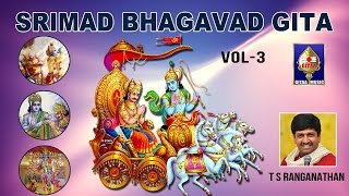 Chapter 13 | Kshetrakshetrangna Vibhaga Yogam  | Srimad Bhagavad Gita | By T S Ranganathan