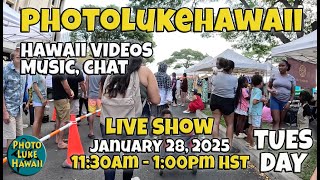 PhotoLukeHawaii LIVE January 28, 2025 Thing to do in Hawaii