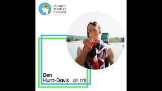 179: Retiring as an Olympian: What happens after you hit your goals - Ben Hunt-Davis MBE