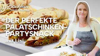 Der perfekte Palatschinken - Partysnack mit Lisi