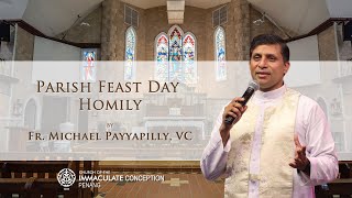 Parish Feast Day Homily by Fr  Michael Payyapilly, VC