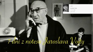 Sedm dní z notesu Jaroslava Vojty - medailon ❖ Nezapomenutelný herecký bard Národního divadla (1968)