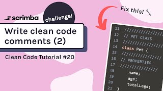 Write Clean Code Comments #2 | Clean Code Tutorial