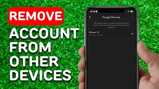 How to Remove Your Snapchat Account From Other Devices - Full Guide