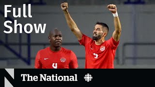 CBC News: The National | World Cup excitement, Ukraine infrastructure, Service dog plea