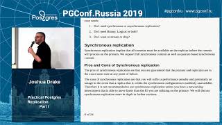 PGConfRu2019 Joshua Drake - «Practical Postgres Replication»