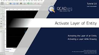 QCAD - 2.9 Activate Layer of Entity