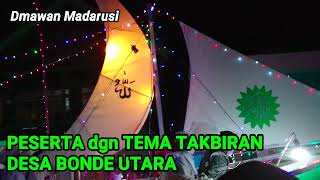 LOMBA TAKBIRAN FITRI 1443 H DI DESA BONDE UTARA LUAOR 2022