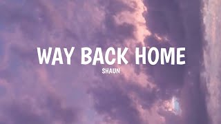 SHAUN (숀) - 'WAY BACK HOME' piano ver. with lyrics