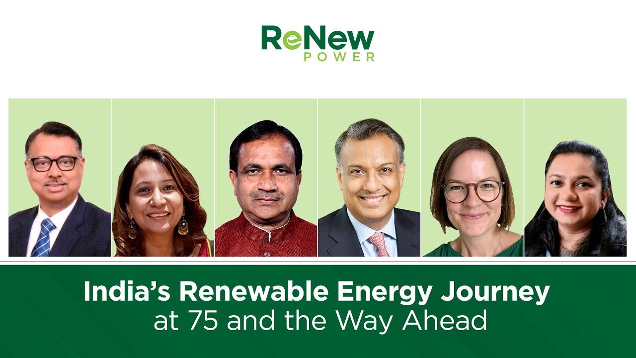 India’s Renewable Energy Journey At 75 And The Way Ahead - YouTube