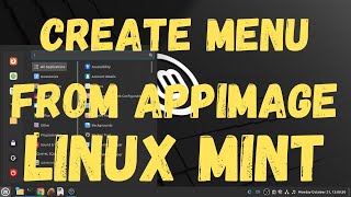 Bikin Menu Sendiri dari AppImage di Linux Mint: Gampang Banget!