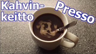 Kahvinkeitto Pressopannulla