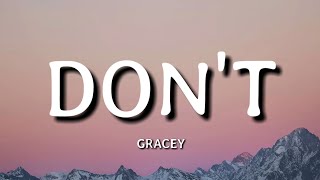 GRACEY - Don't (Lyrics)🎵