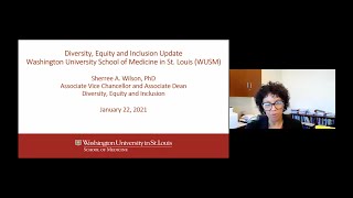 Update on Diversity, Equity and Inclusion at the School of Medicine by Dr. Sherree Wilson