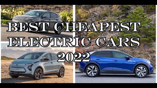 Best cheapest electric cars 2022