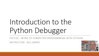 Python Supplemental - Using the Debugger