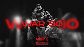 SINAN-G - WAR SO (prod. by JOSKEE) [official Video]