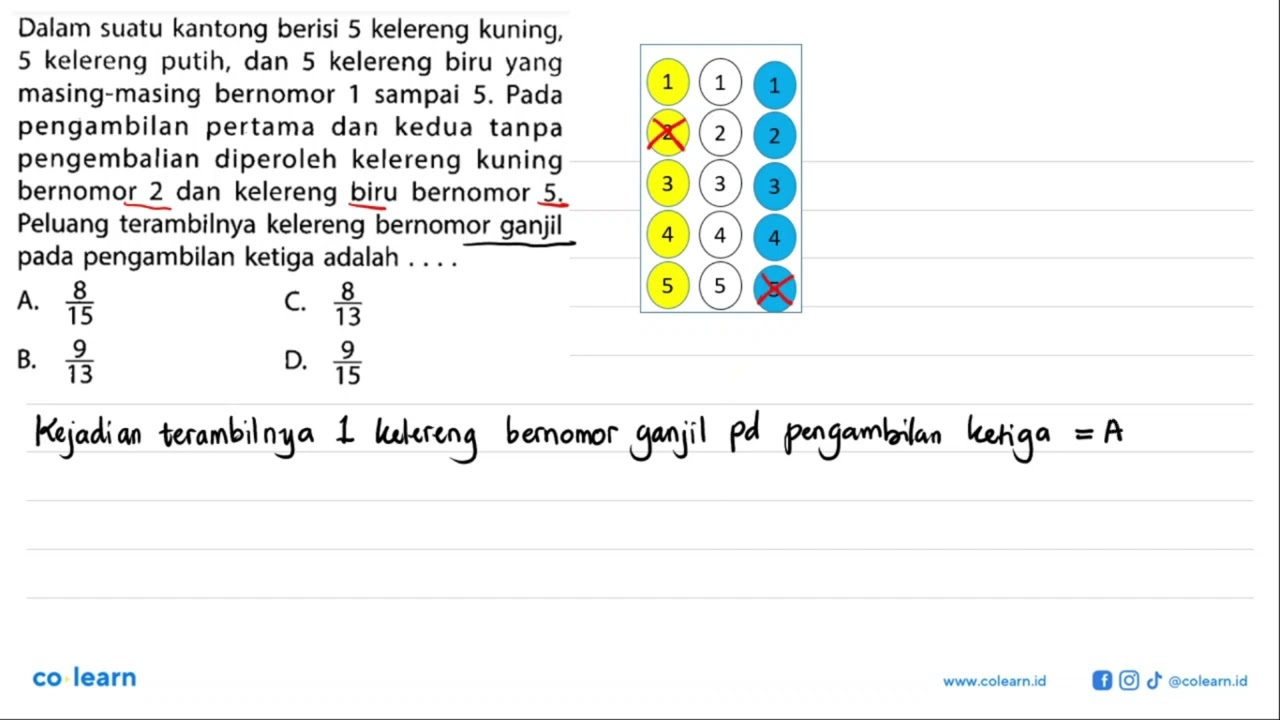 Dalam Suatu Kantong Berisi 5 Kelereng Kuning, 5 Kelereng Putih, Dan 5 ...