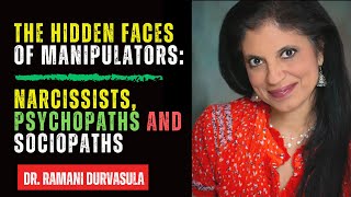 How to Spot Narcissists, Psychopaths, and Sociopaths | Dr. Ramani Durvasula
