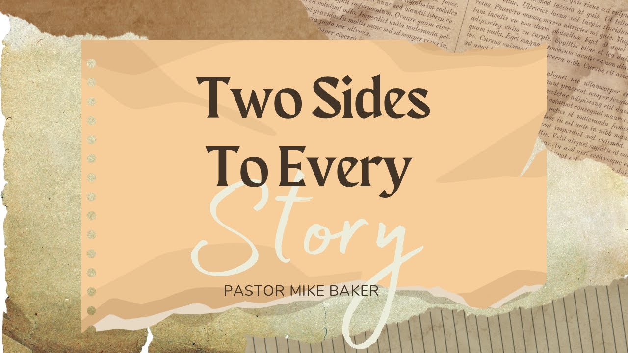 Two Sides To Every Story - Proverbs 18:17 - YouTube