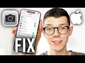How To Fix Allow Access To iPhone Camera Missing - Full Guide