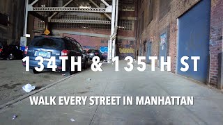 Walking Manhattan | 134th \u0026 135th Streets, Low Portion | Manhattanville