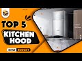 Top 5 Wall Mount Kitchen Hood |Best Rang Hood Review