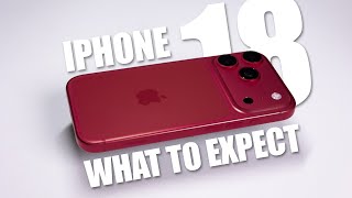 iPhone 18 Pro: What to expect