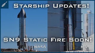 SpaceX Starship Updates! SN9 Static Fire Soon, SN10 Stacked Fully! TheSpaceXShow