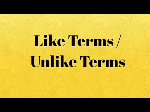 Like Terms And Unlike Terms - YouTube