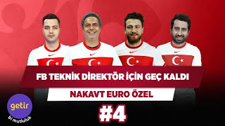 Fenerbahçe teknik direktör için çok geç kaldı | Ali Ece & Uğur K. & Mustafa D & Yağız S. | Nakavt #4