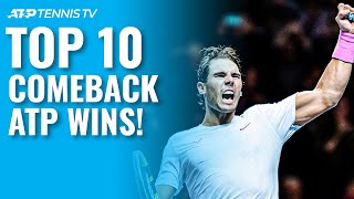 Top 10 ATP Tennis Comeback Wins! 🔄