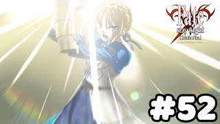 【実況】全ての原点のFate【Fate/stay night [Realta Nua]】#52：約束された勝利の剣