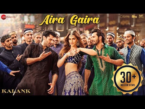 Aira Gaira - Kalank Kriti Varun Aditya Alia Antara Javed Tushar Pritam Amitabh Abhishek