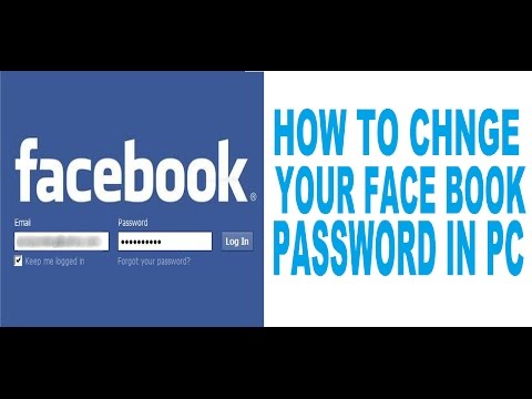 HOW TO CHANGE YOUR FACEBOOK PASSWORD IN PC HOW TO CHANGE YOUR FACEBOOK PASSWORD IN PC