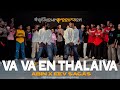 Va Va En Thalaiva  | Abin X Eev Sagas | Grooves N Moves