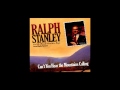 Ralph Stanley & The Clinch Mountain Boys - 