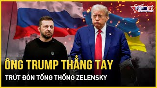 Ông Trump bất ngờ trút đòn Tổng thống Zelensky, yêu cầu đặc biệt với Ukraine | Báo VietNamNet