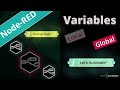 Storing data into variables | Node-RED Essentials | Tutorial