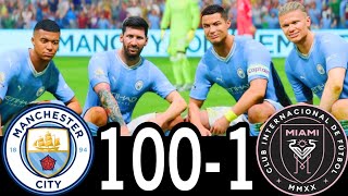 FC 25 -MESSI RONALDO NEYMAR \u0026 MBAPPE | MANCHESTER CITY VS INTER MIAMI