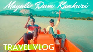 MAYALI DAM KUNKURI | TRAVEL VLOG 🔥 |  ANX VLOGS