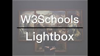 How to Create a Lightbox - W3Schools Video 06