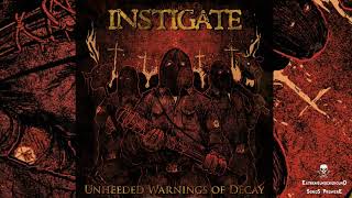 ➤ INSTIGATE - Resurrection Denied-☠(TRACK PREMIERE 2022)☠