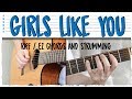 "Girls Like You" Guitar Lesson - Maroon 5 | Riff + Easy Chords & Strumming