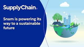 Snam is powering its way to a sustainable future