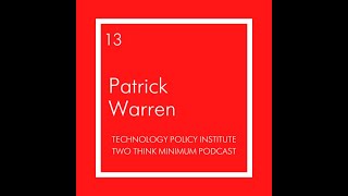 Two Think Minimum Ep 13: How Russian Twitter Trolls Influence Society \u0026 Elections w/ Patrick Warren