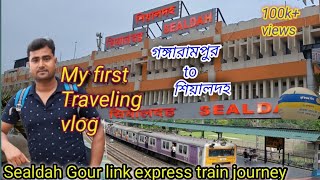 My first Traveling vlog। GANGARAMPUR to SEALDAH । Sealdah Gour link express🚉