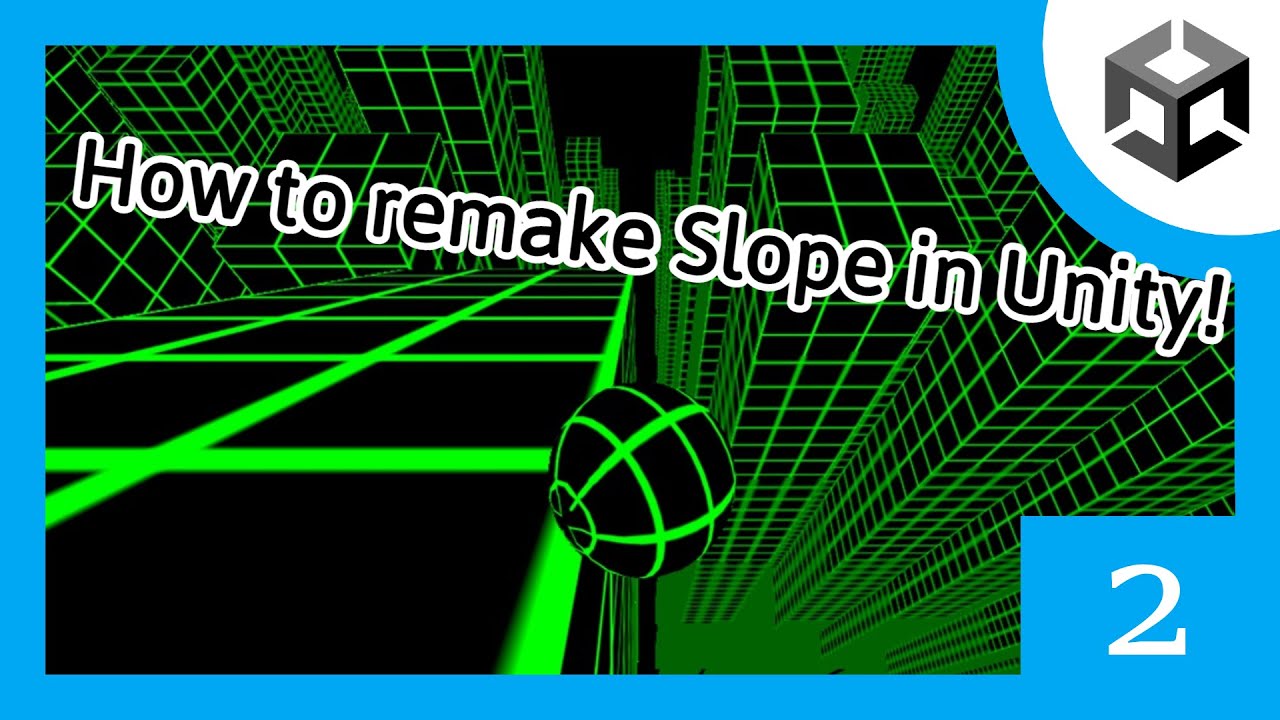 How To Remake Slope In Unity | Episode 2 | Unity Tutorials - YouTube