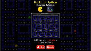 I Coded Pac-Man in Python from Scratch!